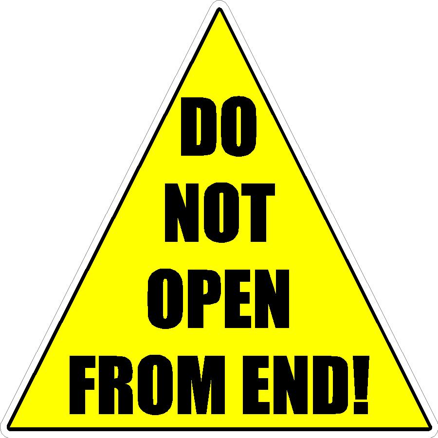 3" x 3" Yellow Triangle Decals Don't Open From This End (IJ35C, no laminate, no tape)