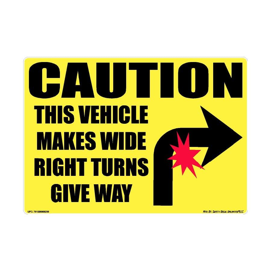 Caution Vehicle Makes Wide Right Turns Arrow Decal 10" x 7"