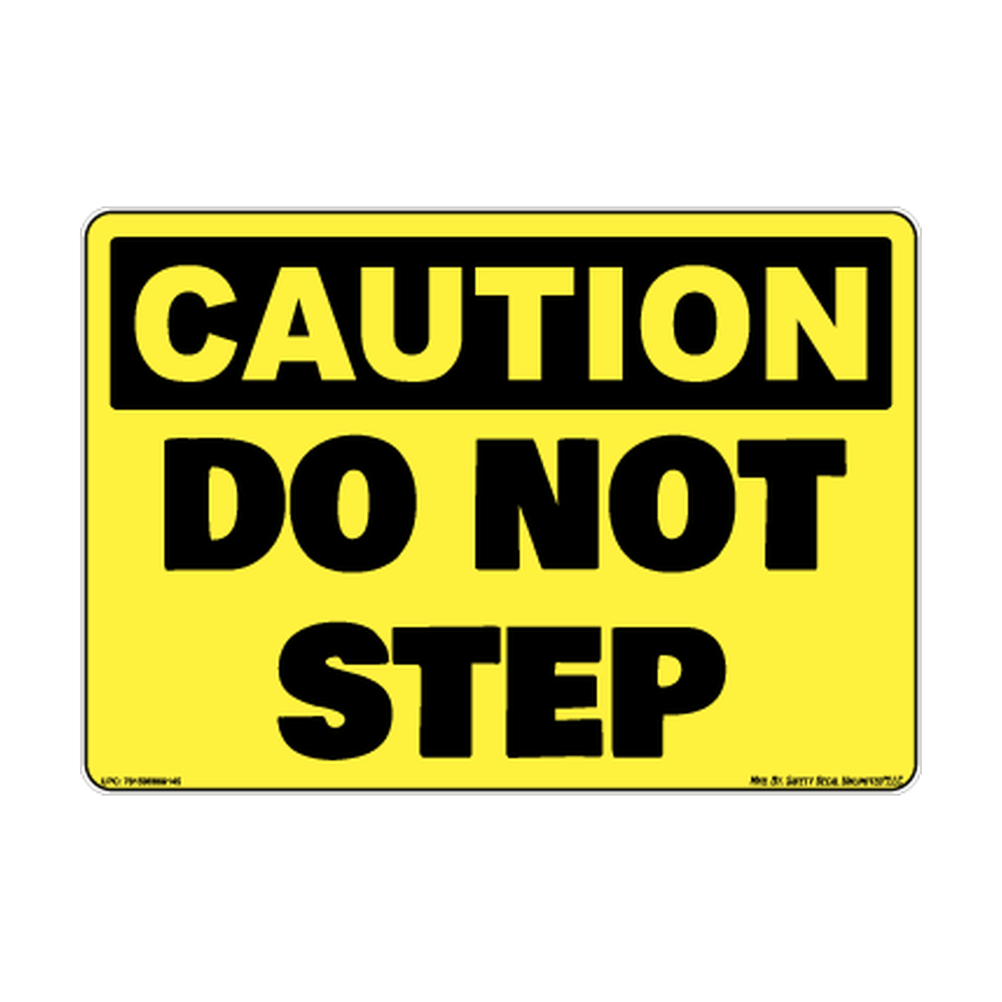 Caution Do Not Step Safety Sticker Decal