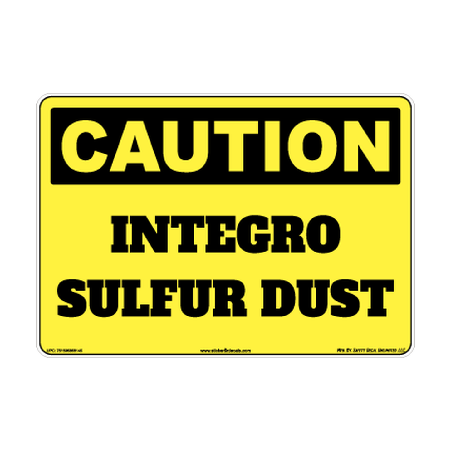Caution Integro Sulfur Dust Safety Sticker Decal