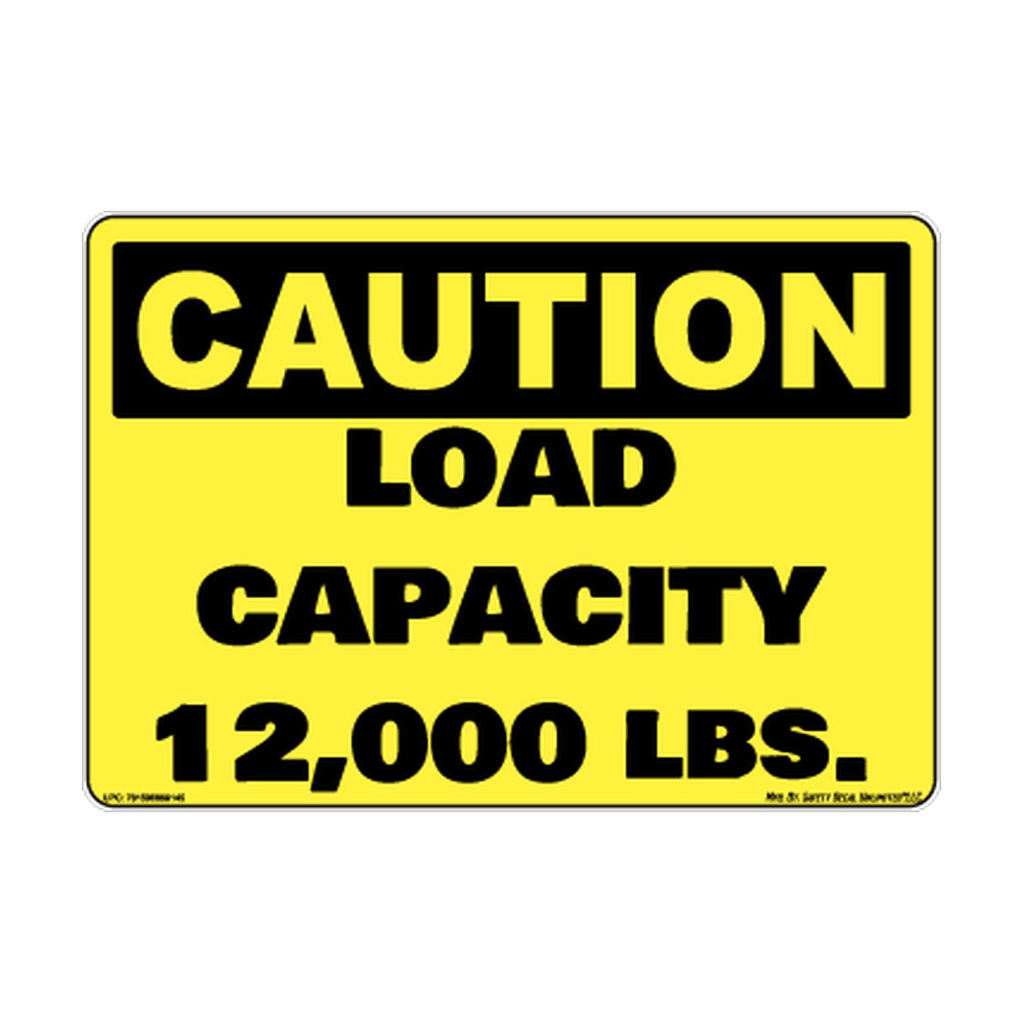 Caution Load Capacity 12klb Safety Sticker Decal