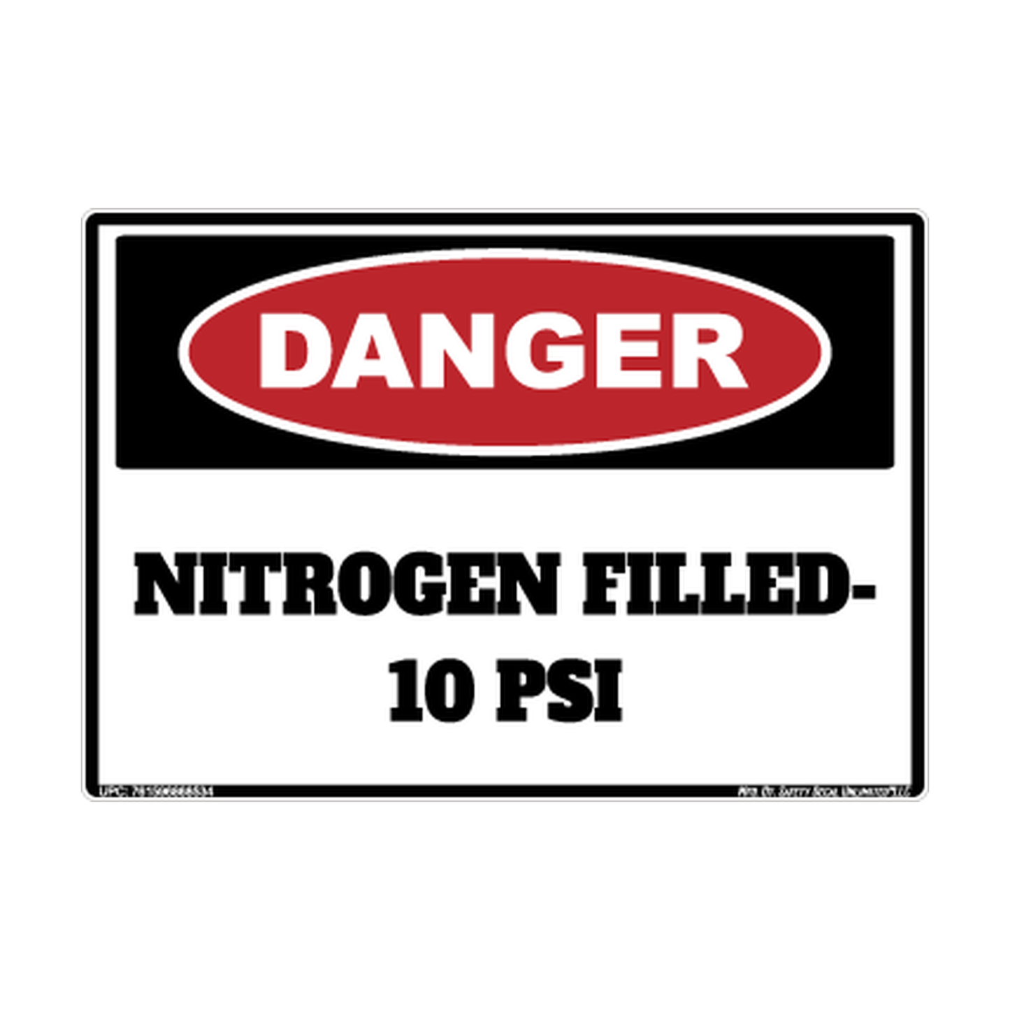 Danger Nitrogen Filled 10 PSI Safety Sticker Decal