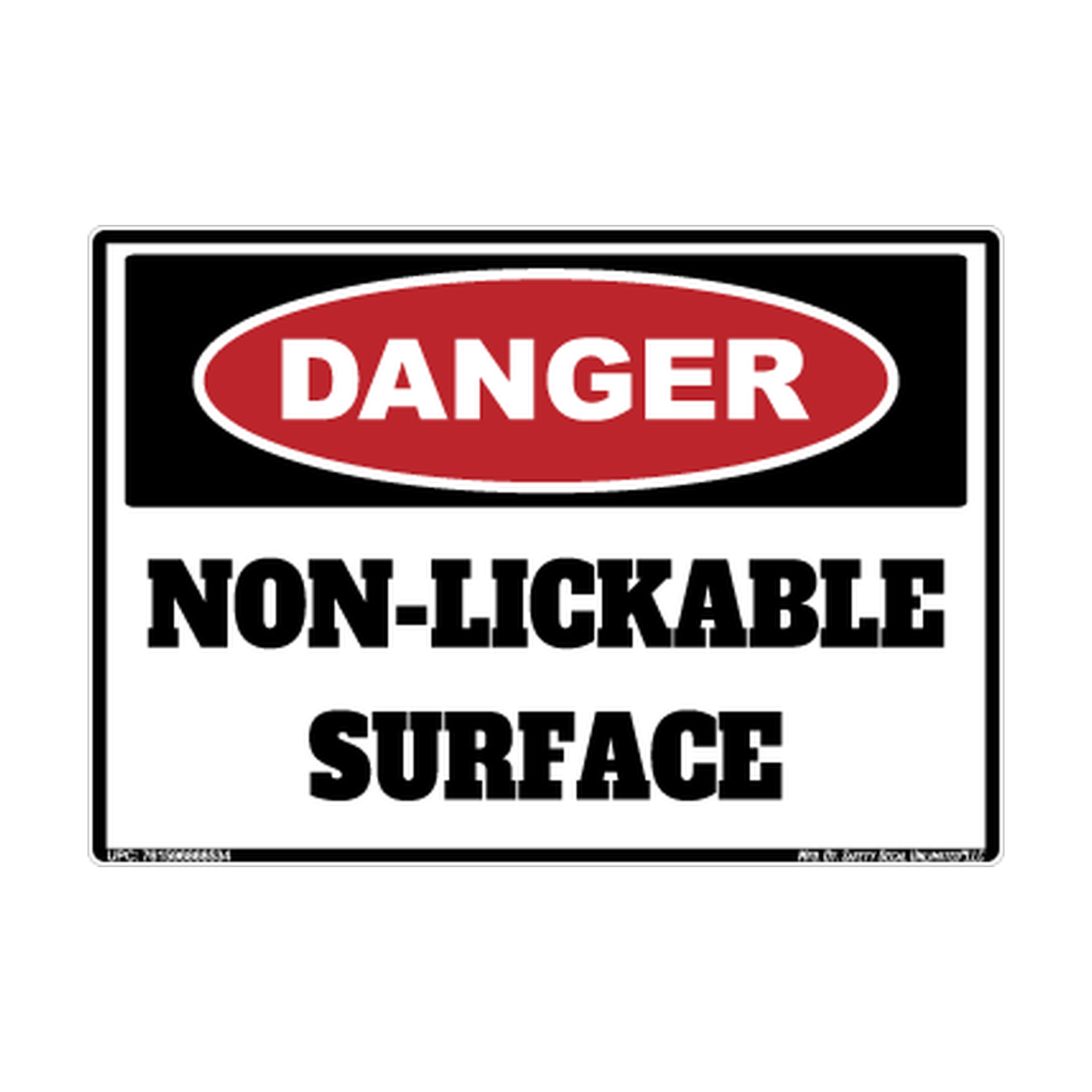 Danger Non Lickable Surface Safety Sticker Decal