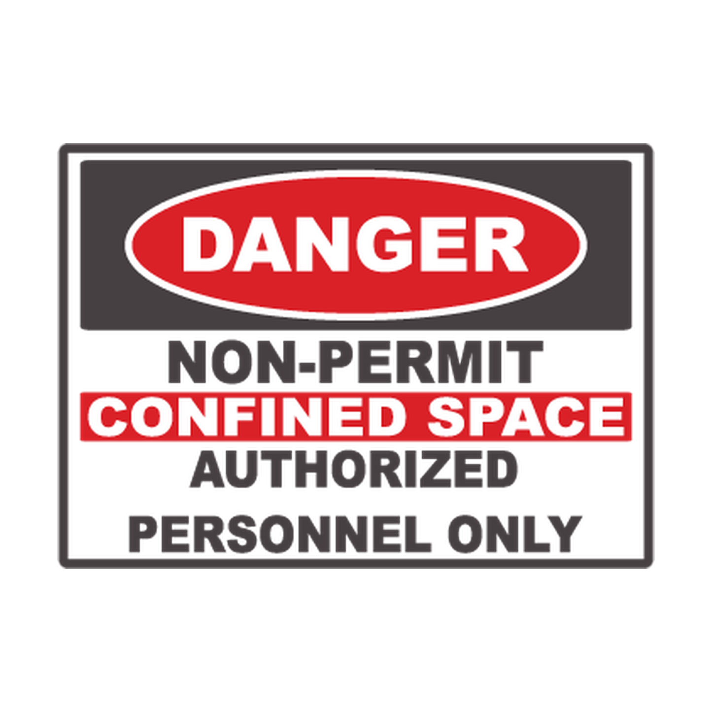 Danger Non-Permit Confined Space — Authorized Personnel Only printed safety decal artwork