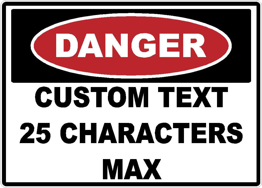Custom DANGER Safety Header Decal - 3 Line Personalized Warning Label