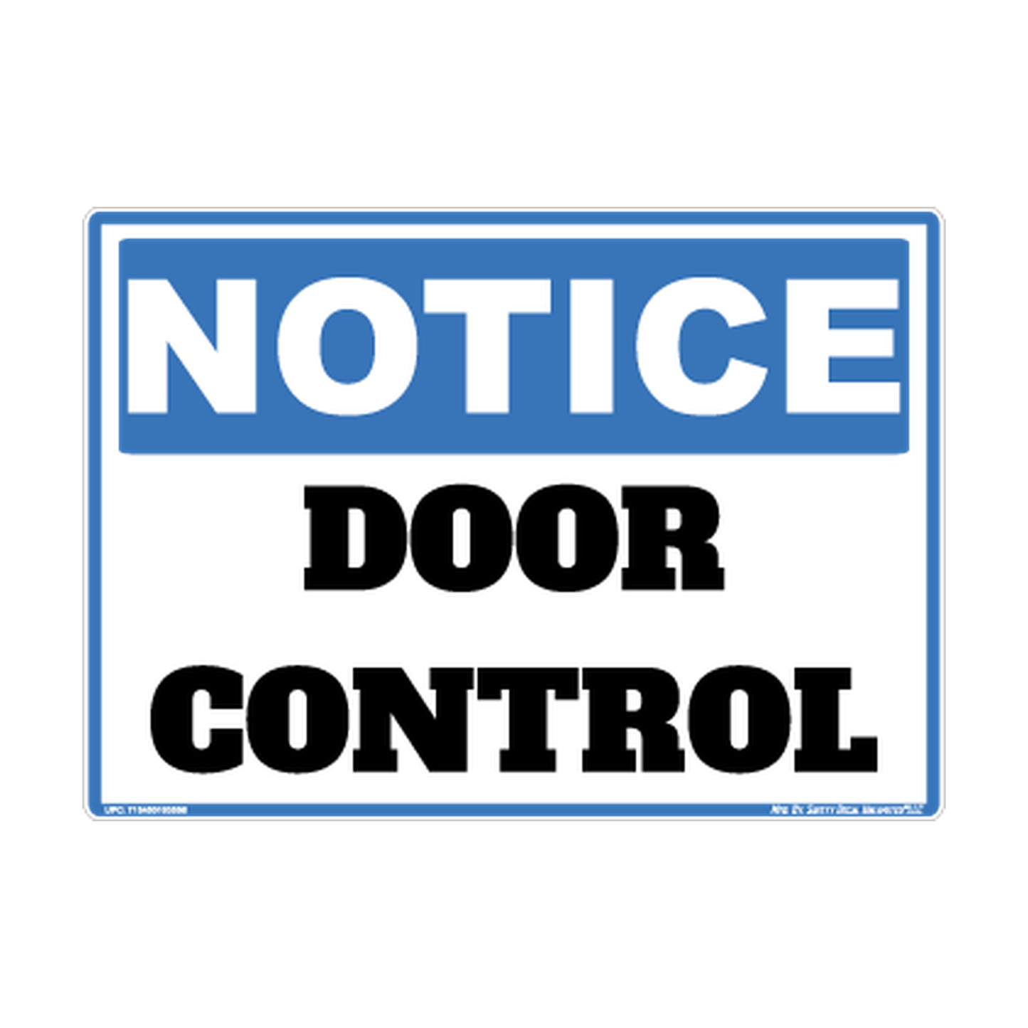 Notice Door Control Safety Sticker Decal