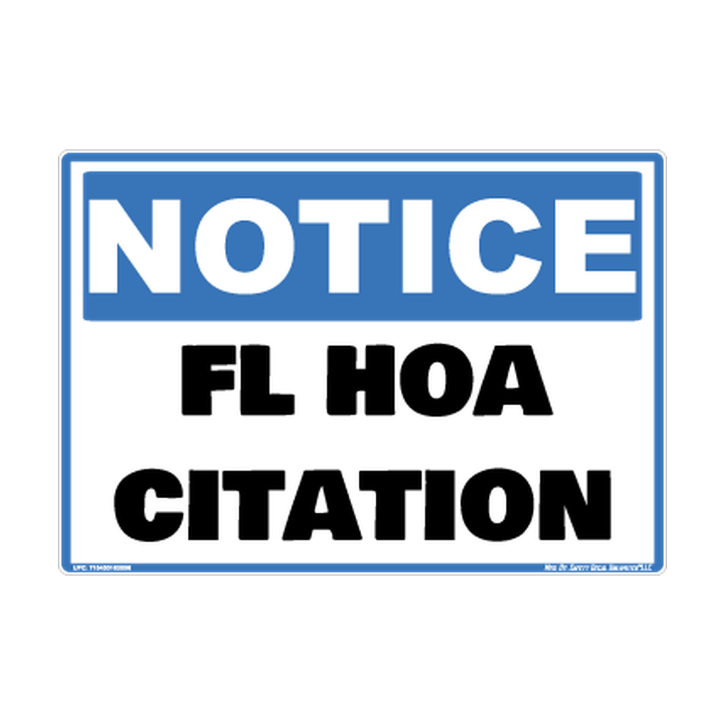 Notice Fl Hoa Citation Safety Sticker Decal