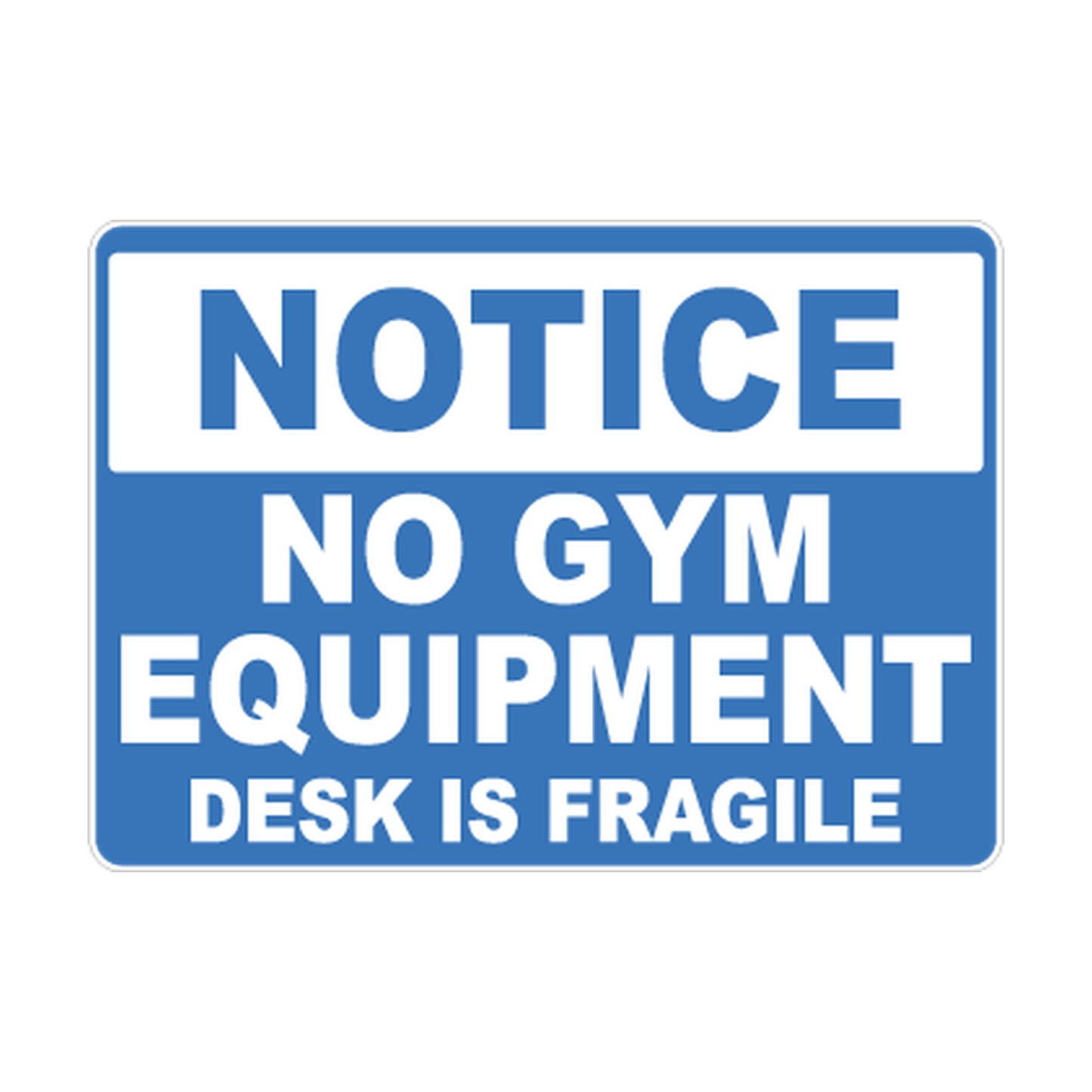 Notice No Gym Equipment Safety Sticker Decal