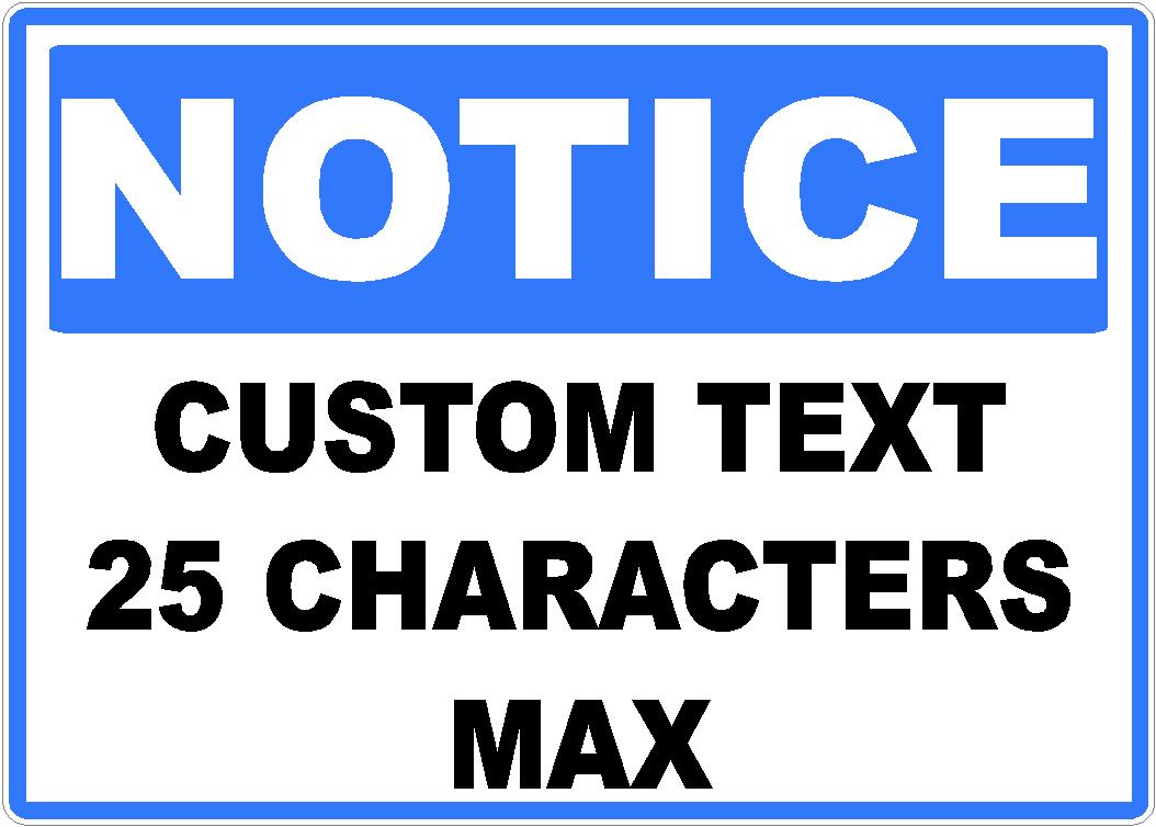 Custom NOTICE Safety Header Decal - 3 Line Personalized Warning Label