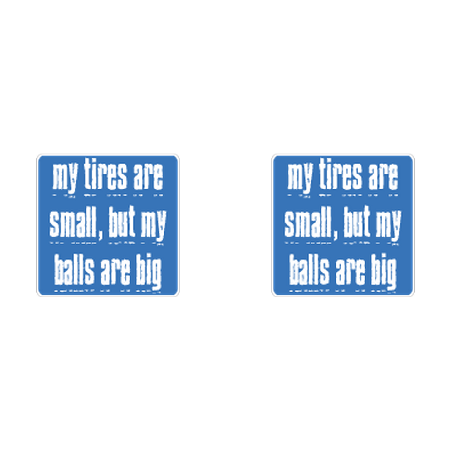 Small Tires, Big Balls Racing Novelty two-decal product artwork