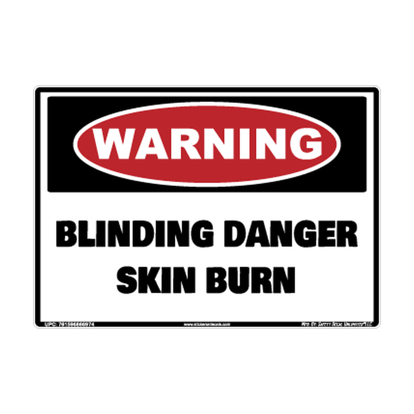 Warning Blinding Danger Skin Burn Safety Sticker Decal