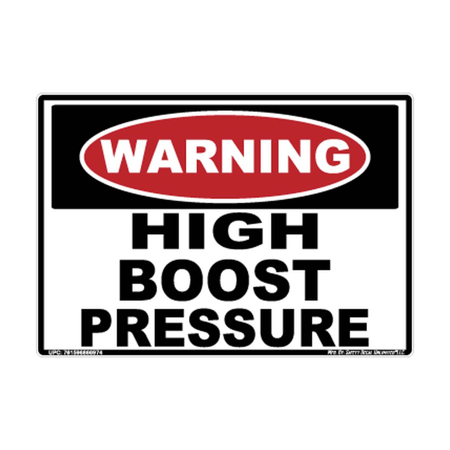 Warning High Boost Pressure Safety Sticker Decal