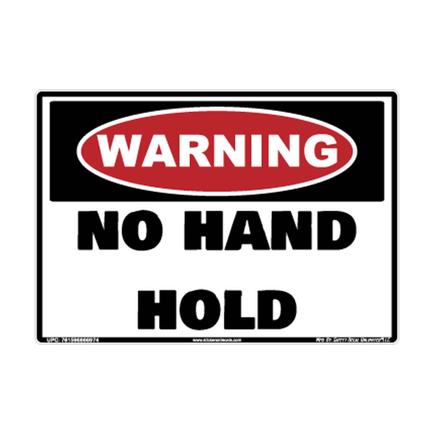 Warning No Hand Hold Safety Sticker Decal