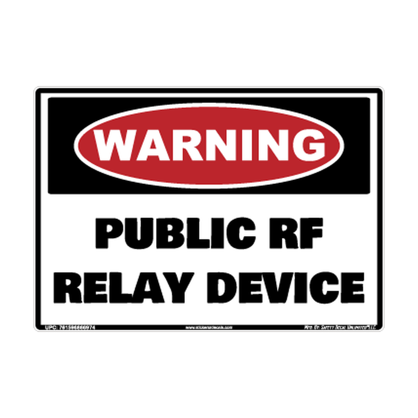 Warning Public Rf Relay Device Safety Sticker Decal
