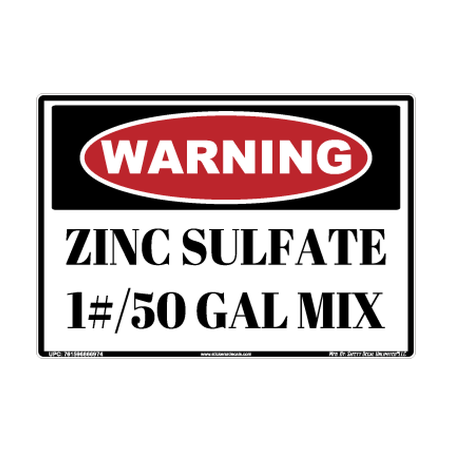 Warning Zinc Sulfate 1pd 50 Gal Mix Safety Sticker Decal