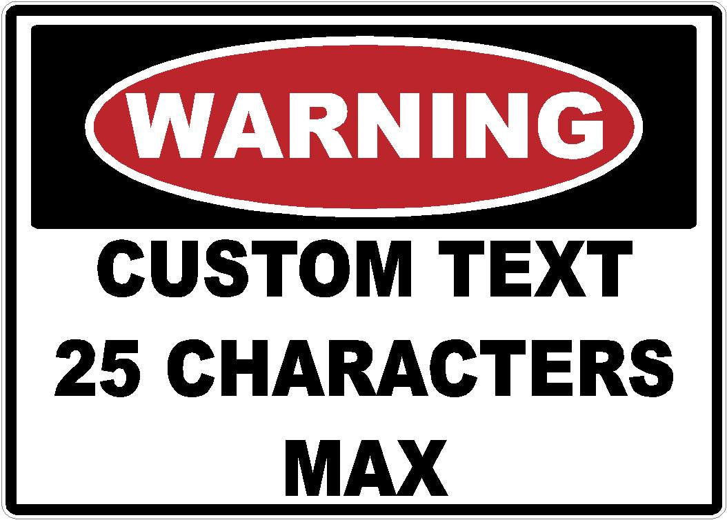 Custom WARNING Safety Header Decal - 3 Line Personalized Warning Label