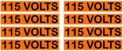 115 Volts Orange/Black Conduit Line Marker Labels — 8-Piece Sheet, 3.75 x 0.75 in Each