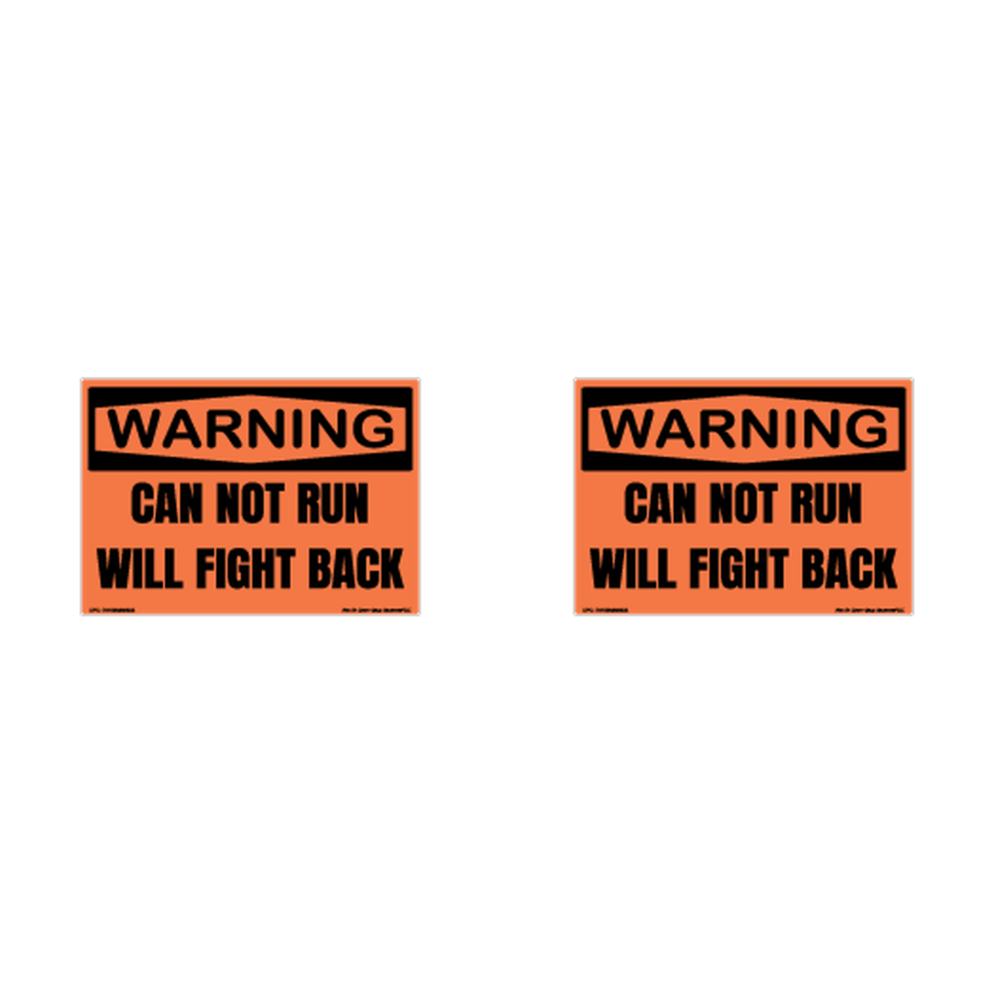 Warning Can Not Run Will Fight Back Hard Hat Decal 2pk Sticker Decal