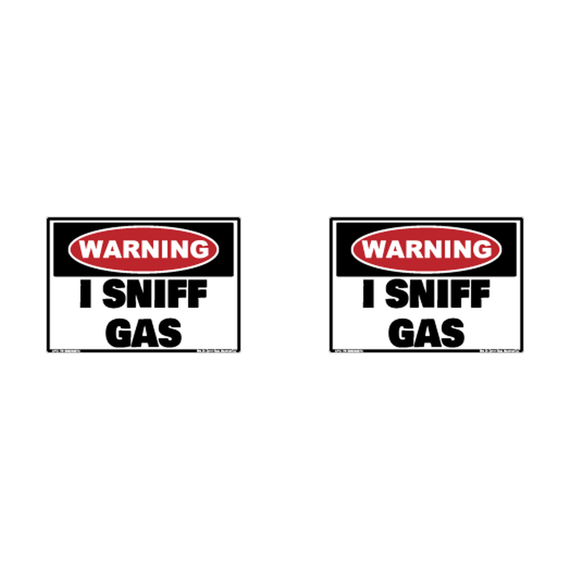 Warning I Sniff Gas Hard Hat Decal 2pk Sticker Decal