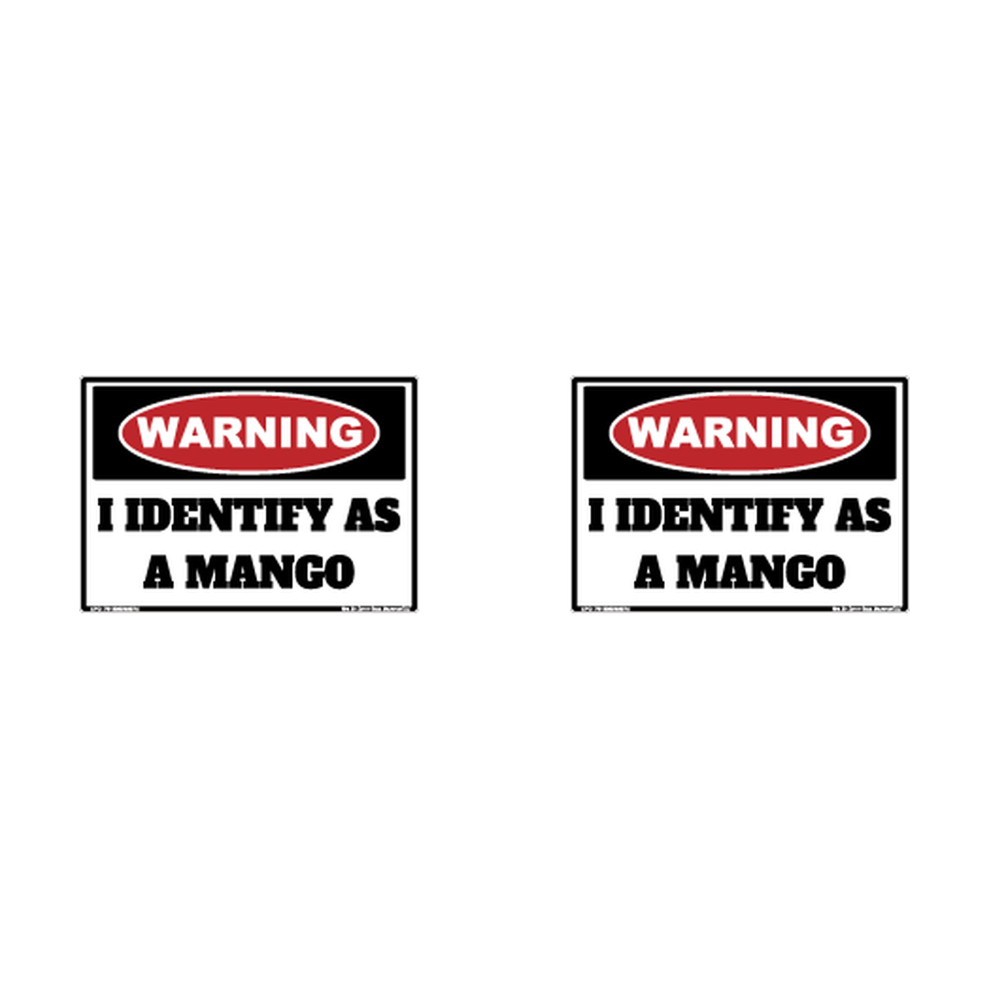 Warning Identify As Mango Hard Hat Decal 2pk Sticker Decal