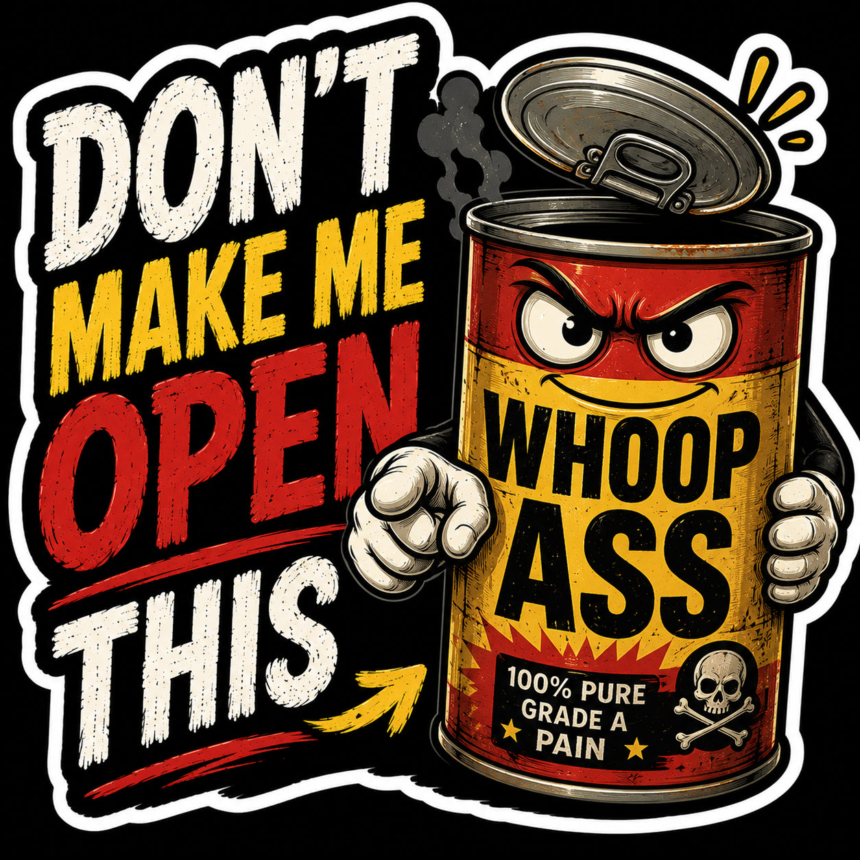 Dont Make Me Open This Can Hard Hat Decal 2pk