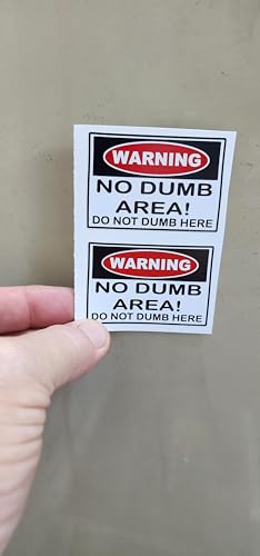 2pk Warning No Dumb Area Do Not Do Dumb Here Label Sticker Decal