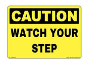 Caution Watch Your Step adhesive safety decal