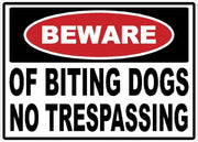 Beware of Biting Dogs No Trespassing adhesive safety decal