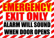 Emergency Exit Only — Alarm Will Sound When Door Opens adhesive safety decal