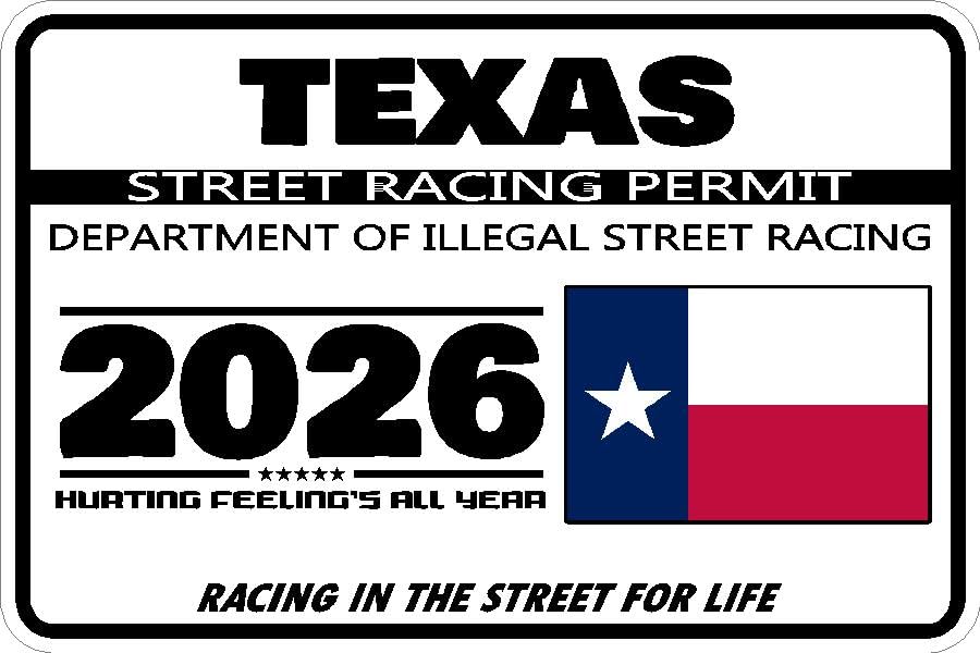 Texas Street Racing Permit Window Sticker Decal