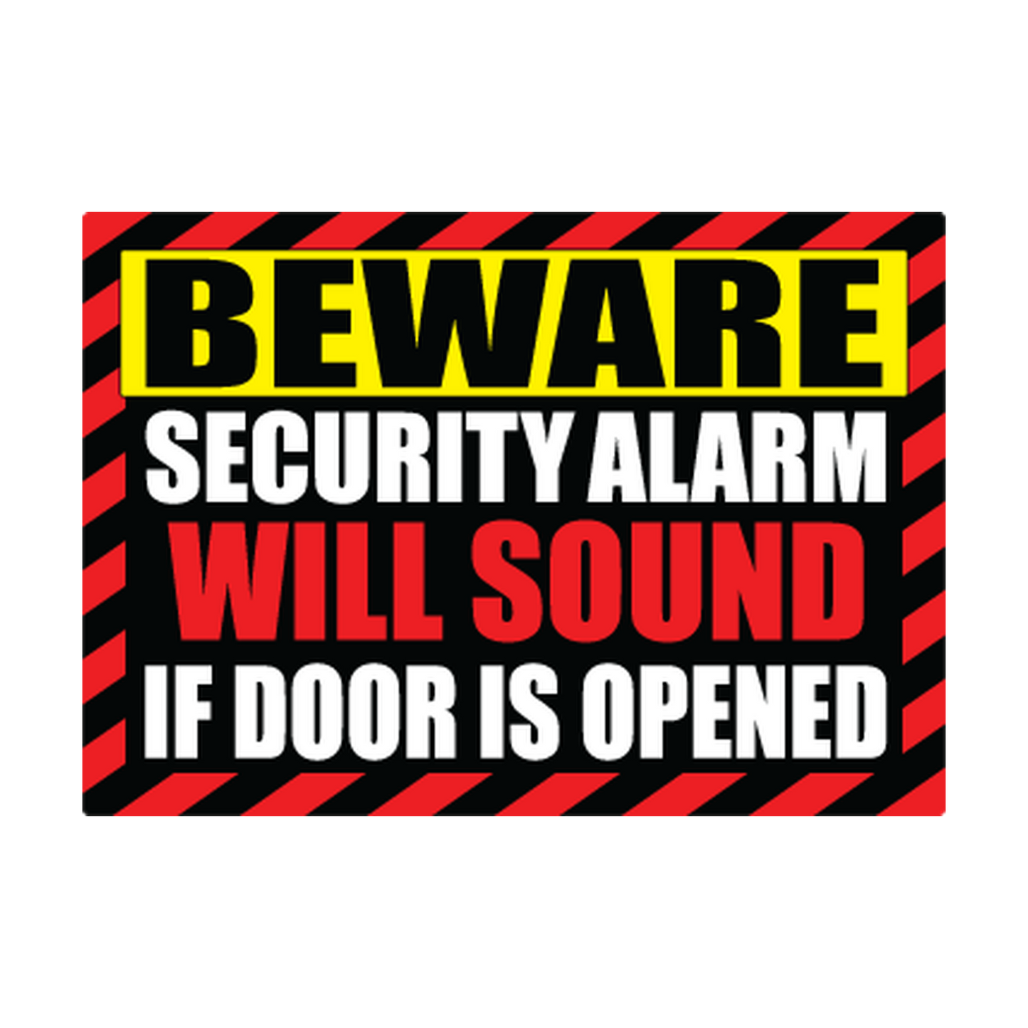 Beware Security Alarm Will Sound — Black & Red printed safety decal artwork