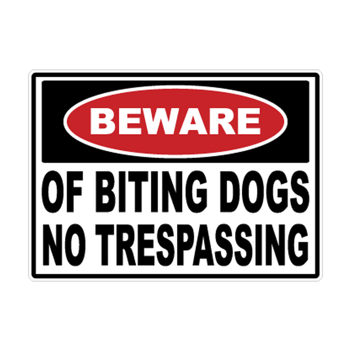 Beware of Biting Dogs — No Trespassing printed safety decal artwork