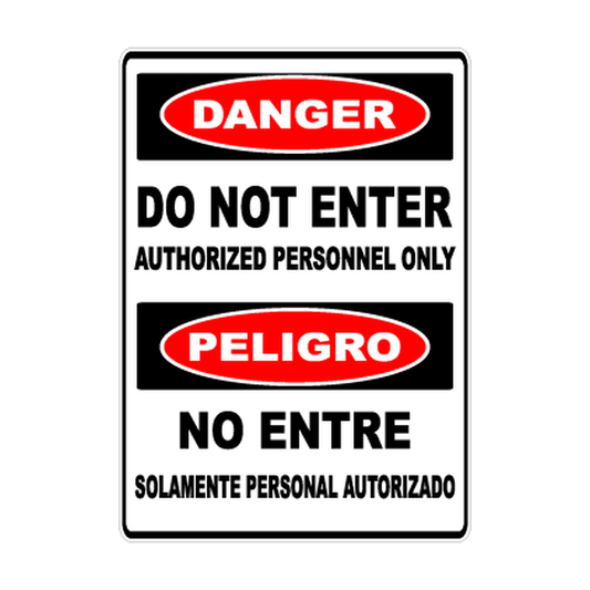 Bilingual Danger Do Not Enter — Authorized Personnel Only printed safety decal artwork