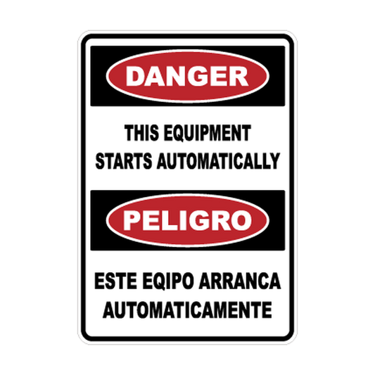 Bilingual Danger Equipment Starts Automatically — Compact printed safety decal artwork