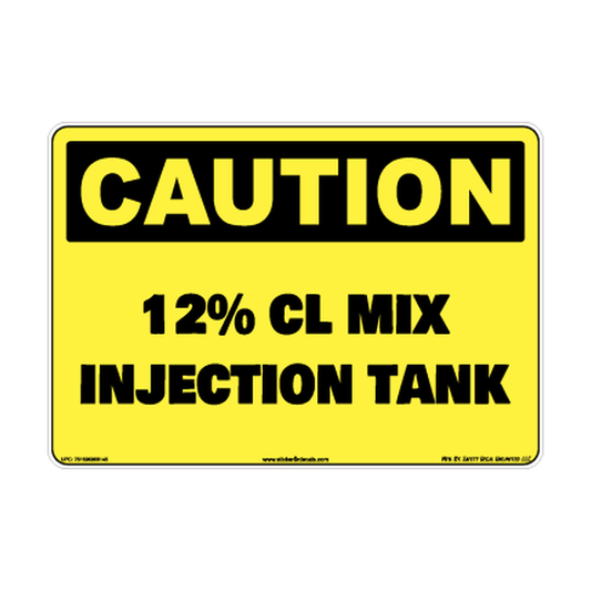 Caution 12 Cl Mix Injection Tank Safety Sticker Decal