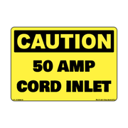 Caution 50 Amp Cord Inlet Safety Sticker Decal