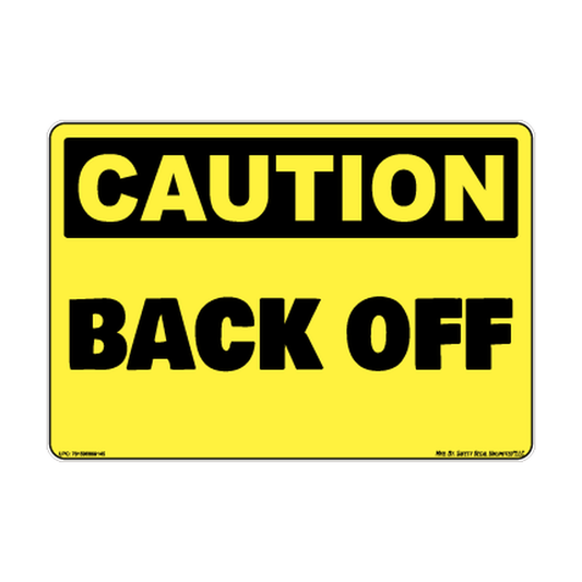 Caution Back Off Safety Sticker Decal
