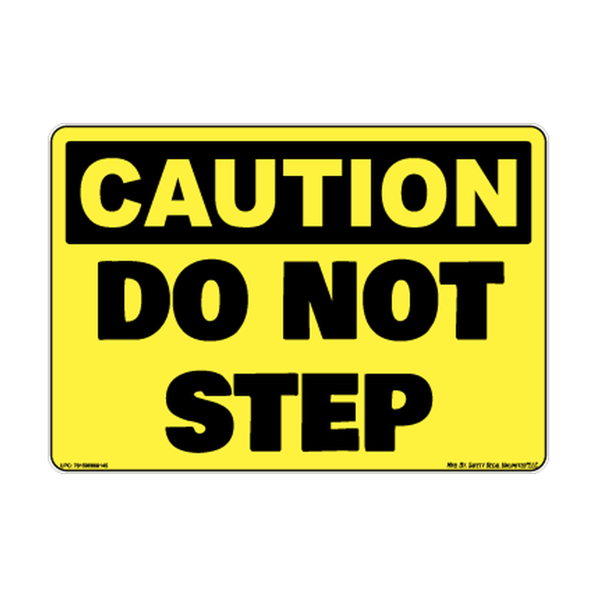 Caution Do Not Step Safety Sticker Decal