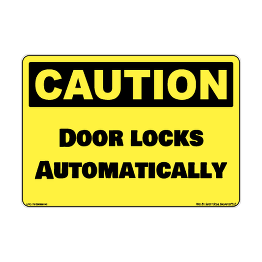 Caution Door Locks Automatically Safety Sticker Decal