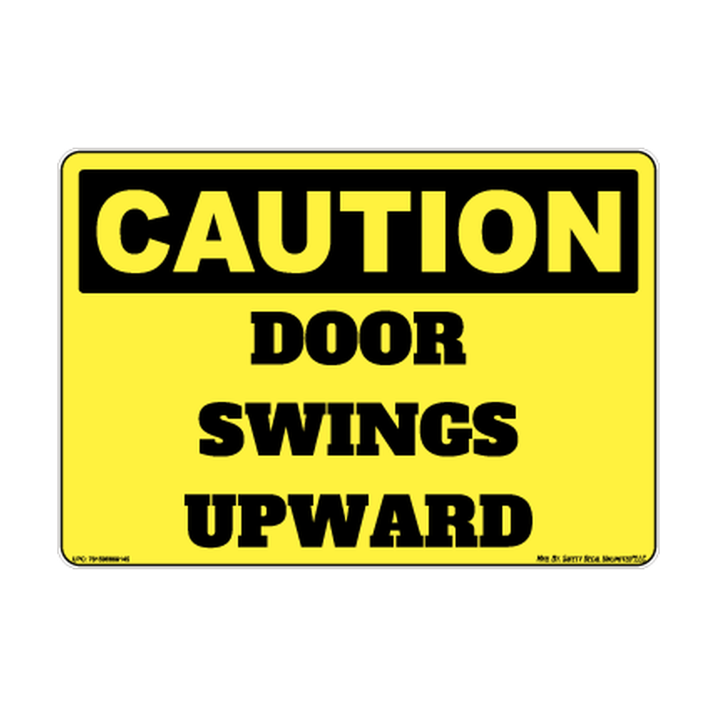 Caution Door Swings Upward Safety Sticker Decal