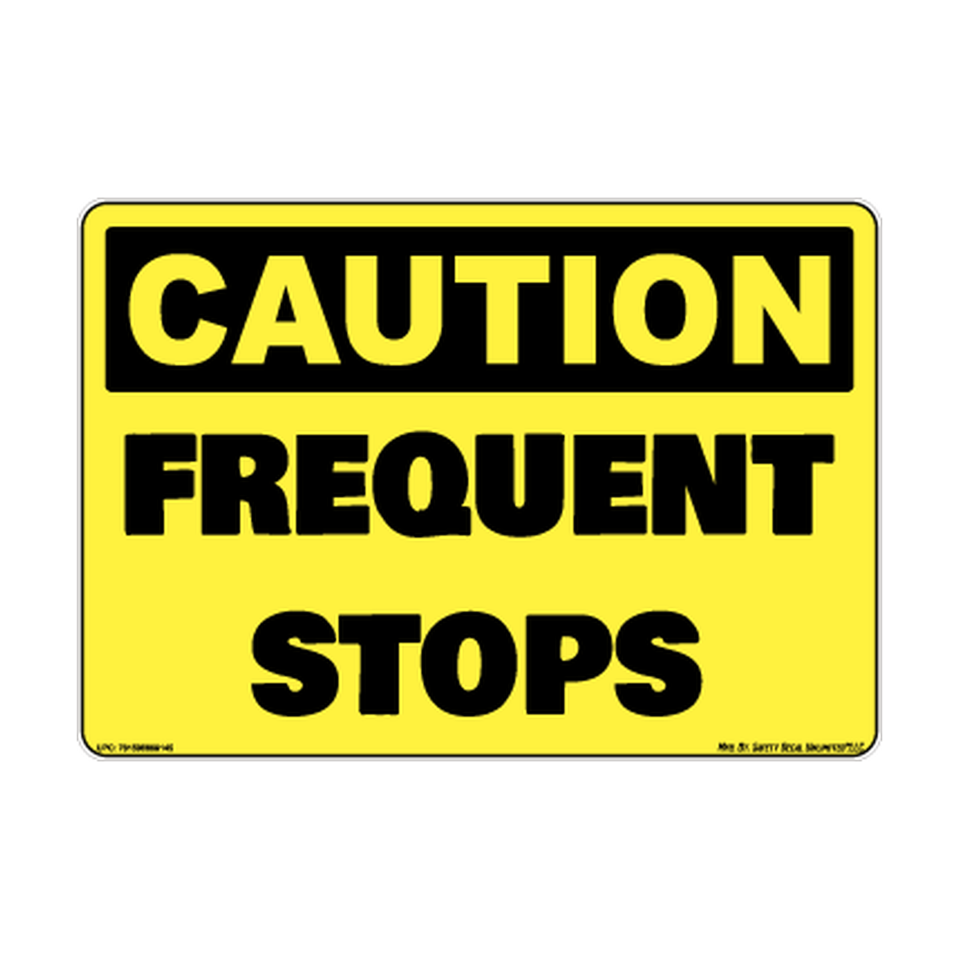 Caution Frequent Stops Safety Sticker Decal