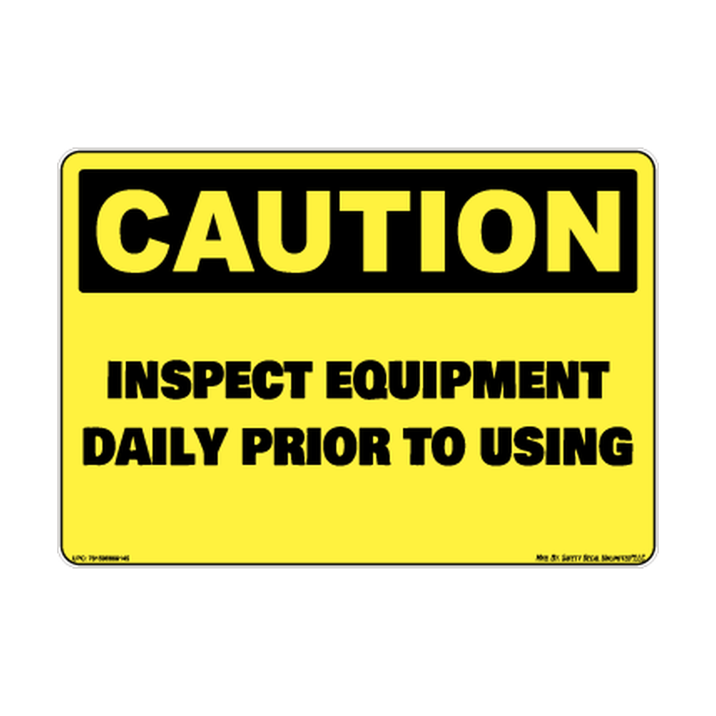 Caution Inspect Equipment Before Using Safety Sticker Decal