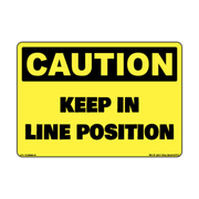 Caution Keep in Line Position Instruction Decal