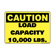 Caution Load Capacity 10,000 LBS Decal