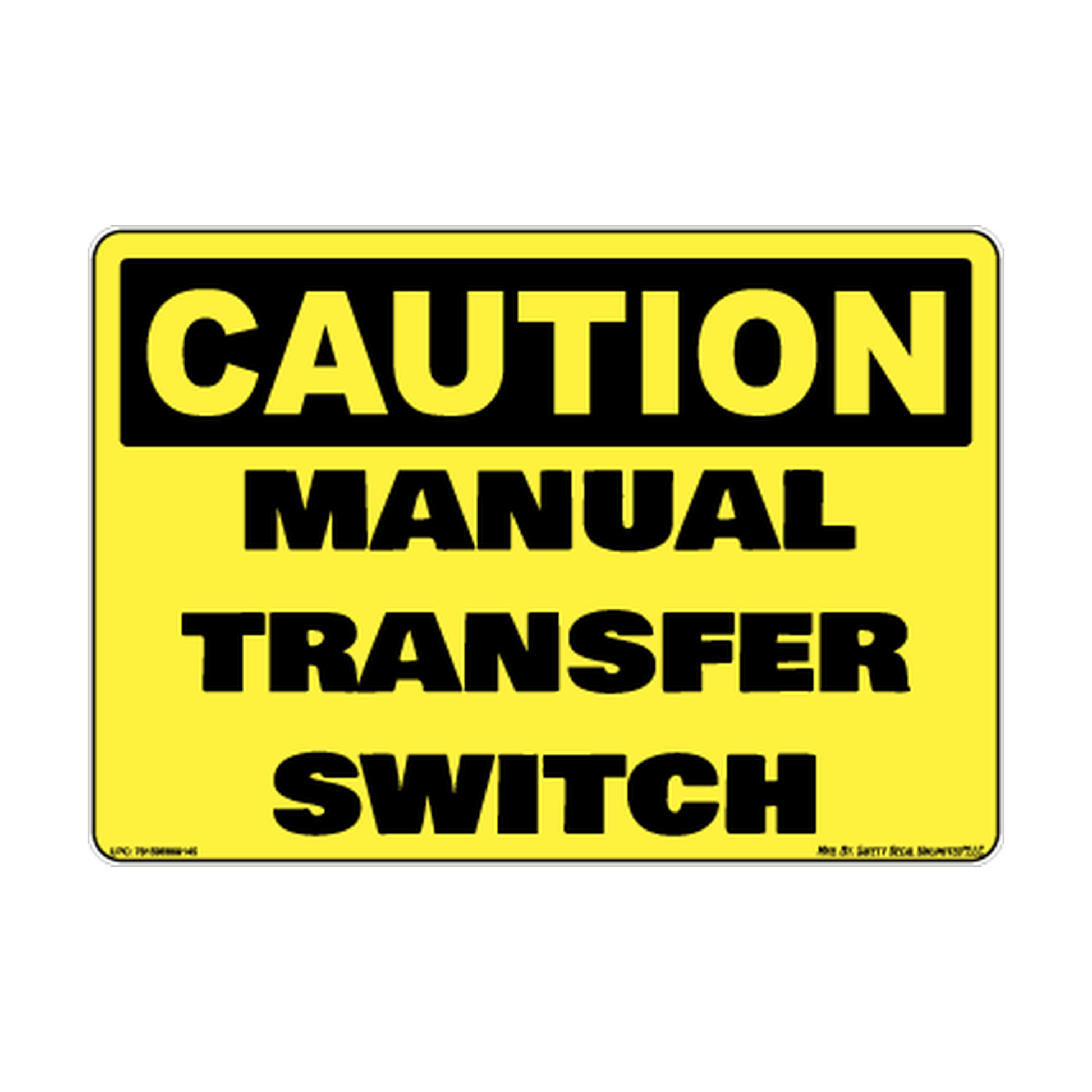 Caution Manual Transfer Switch Safety Sticker Decal