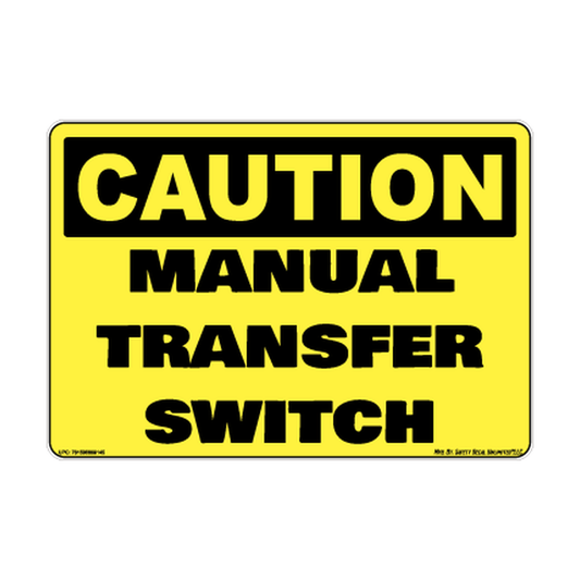 Caution Manual Transfer Switch Safety Sticker Decal