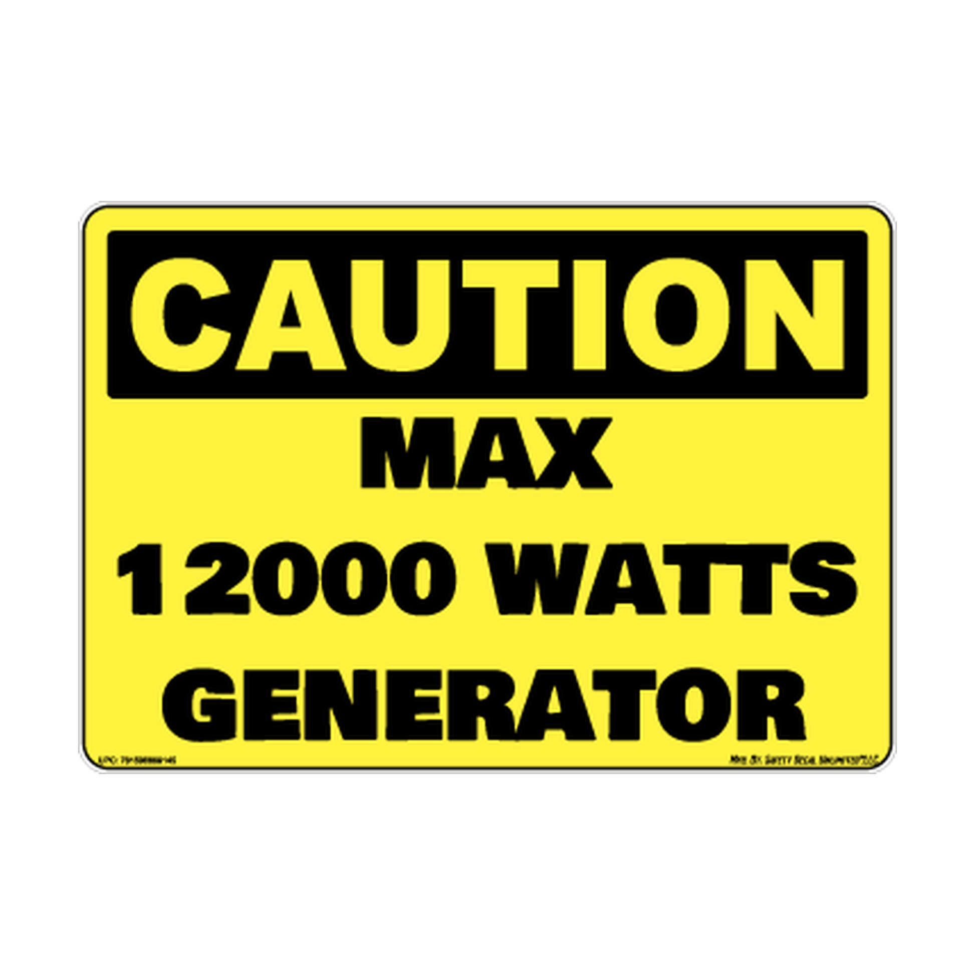 Caution Max 12000 Watts Generator Safety Sticker Decal
