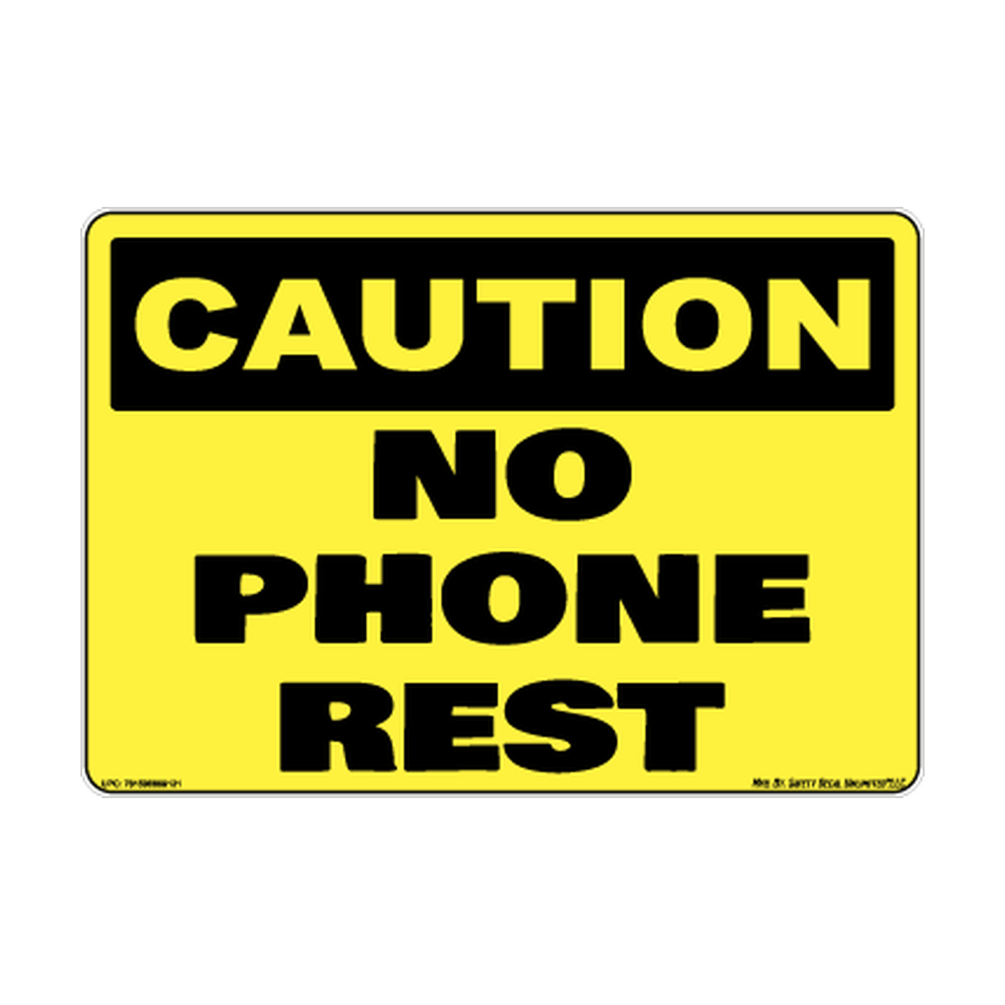 Caution No Phone Rest Safety Sticker Decal