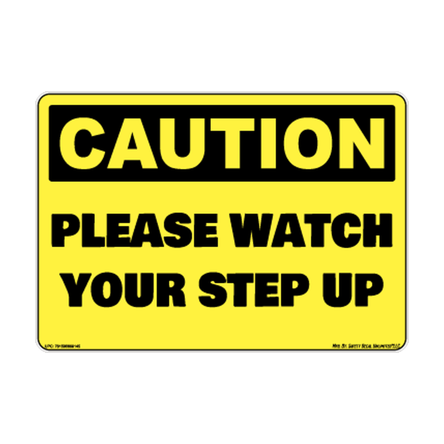 Caution Step Up Safety Sticker Decal
