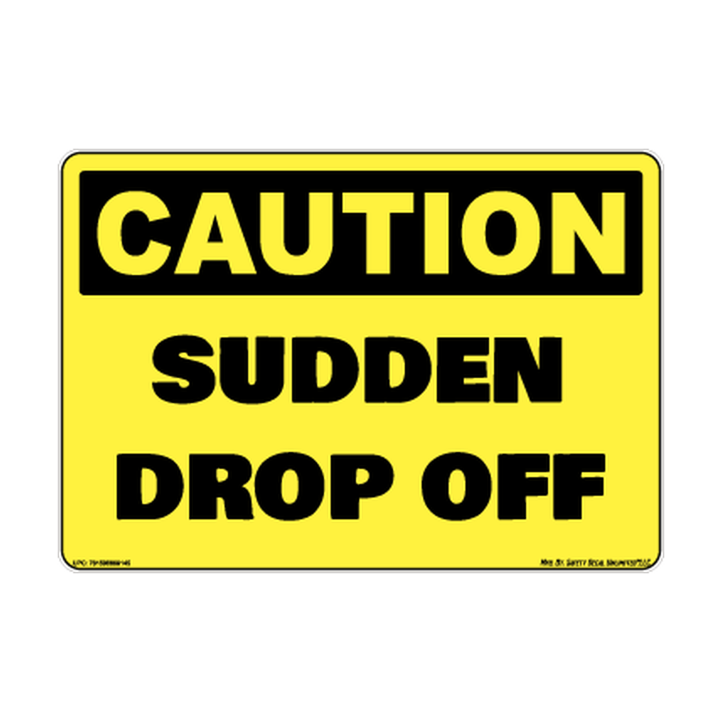Caution Sudden Drop Off Safety Sticker Decal